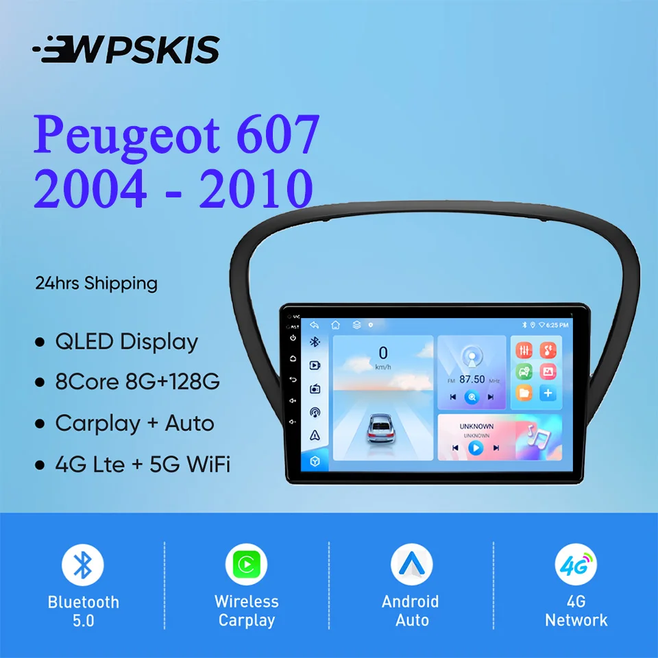 

Android 14 128G For Peugeot 607 2004 - 2010 Auto Radio Stereo Multimedia Video Player GPS Navigation Monitor 4G Lte WiFi Carplay