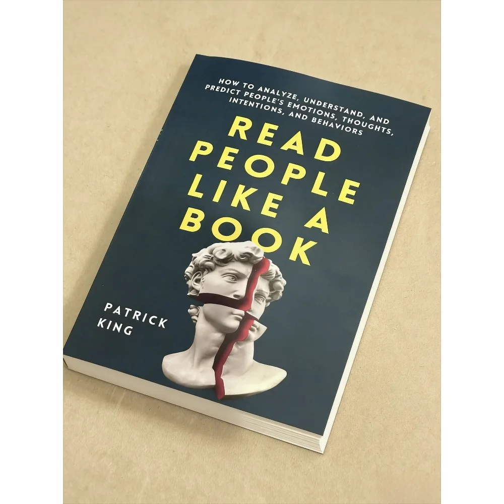 Read People Like a Book by Patrick King Psychology Book Analyze Understand Human Behavior