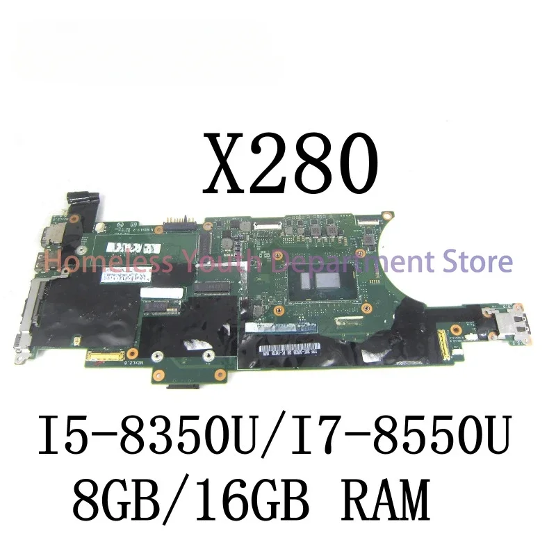 For LENOVO Thinkpad X280 Laptop Motherboard with I5-8350U/I7-8550U CPU and 8GB/16GB RMA Mainboard 01LX681 01LX682