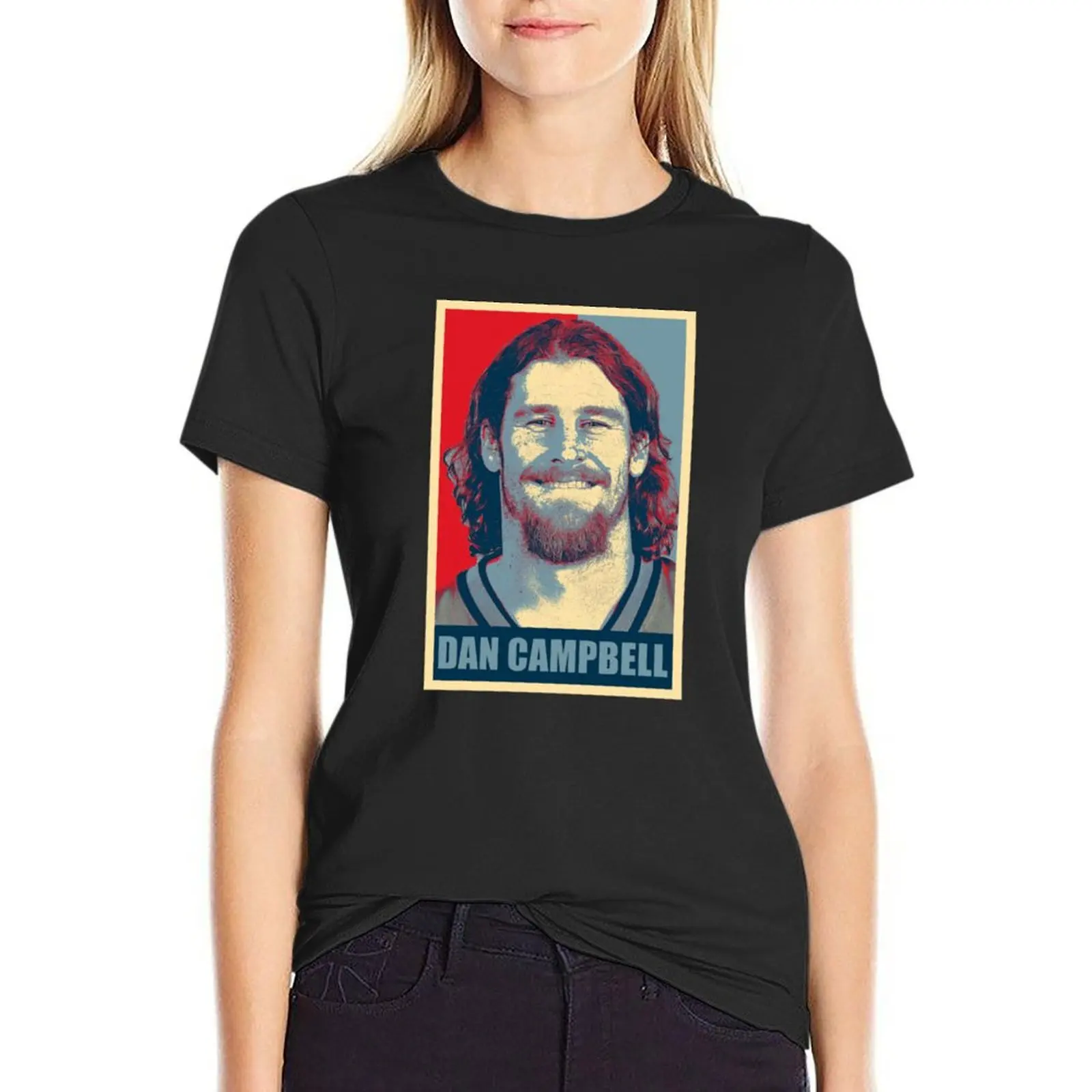 

Dan Campbell Hope T-Shirt korean fashion quick-drying aesthetic clothes blacks oversized workout shirts for Women