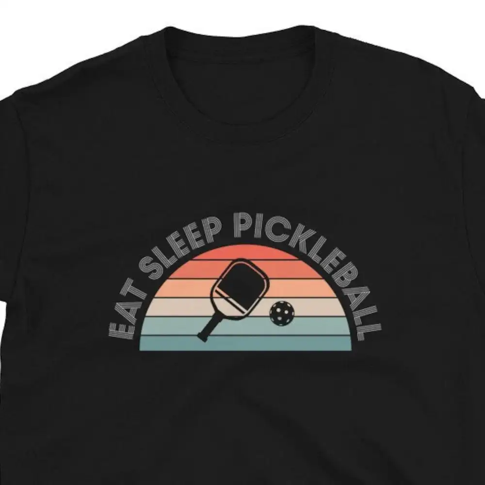 Eat Sleep Pickleball Player T Shirt For Man Woman Racketball Racquetball Lover