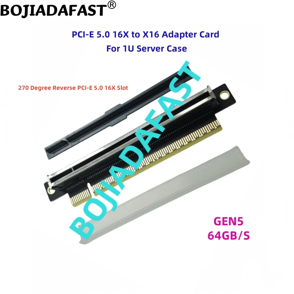 270 Degree Reverse PCI Express  X16 GEN5 PCI-E 5.0 16X Adapter Riser Card 64GB/S For 1U Server Computer Case
