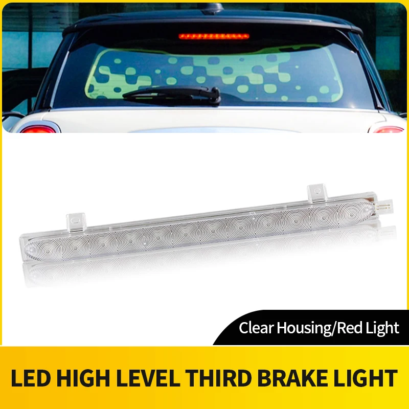 1X For MINI Cooper 2007-2014 R56 R57 R58 R60 & 2014/2015-up F54 F55 F56 High Mount Brake Stop Light, Third 3rd Brake Light