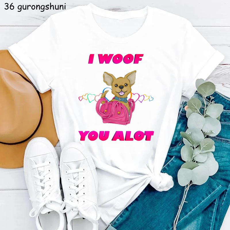 

I Woof You A Lot Chihuahua футболка с графическим принтом женская Радужная любовь футболка женская Харадзюку футболка с коротким рукавом женская футболка