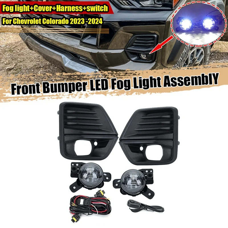 1Set Car Front Bumper LED Fog Light +Fog Lamp Cover+Harness Kit For Chevrolet Colorado 2023 2024 Daytime Running Lights Parts