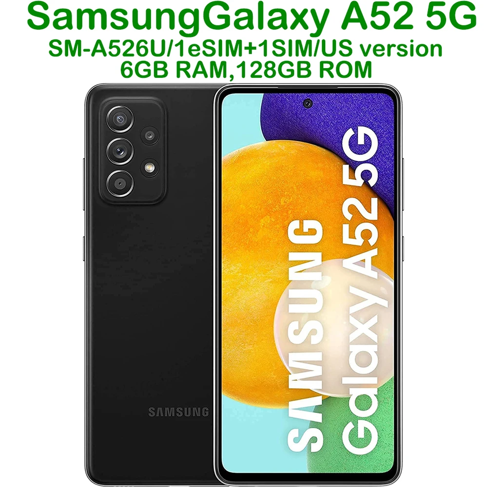 Used Samsung Galaxy A52 5G A526U Smart Android Phone 6.5-inch 64MP Quad Camera Refurbished Samsung Phone NFC 4500mAh US Version