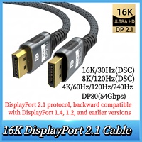 16K DP 2.1 8K@120Hz 4K@240Hz 80Gbps HDR Video Audio Displayport Cable Display Port for Laptop TV Xbox Projector Gaming Monitor