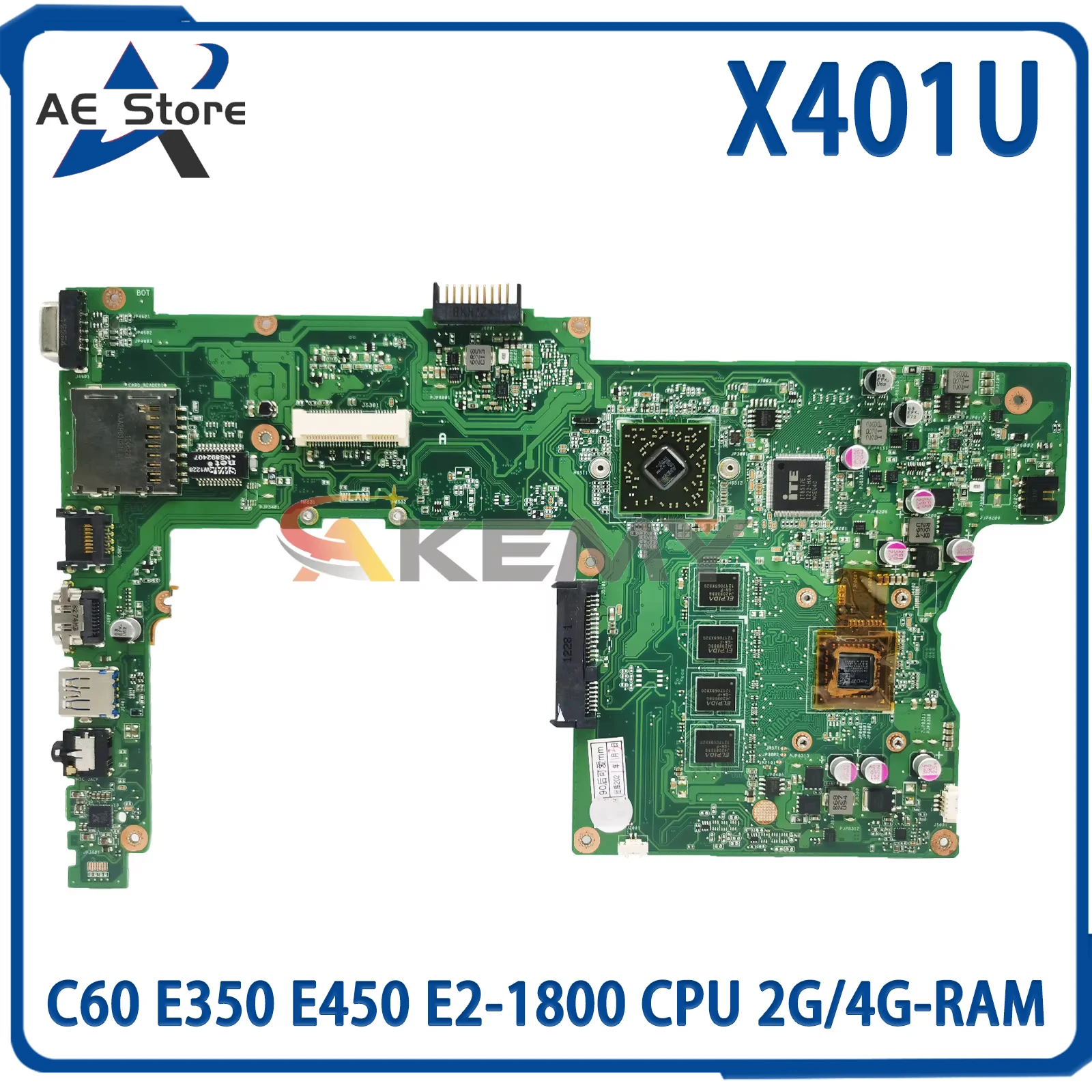 

AE X401U Mainboard For Asus X401 X401U X501 X501U Laptop Motherboard With C60 E350 E450 E2-1800 CPU 2G/4G-RAM 100% Tested OK