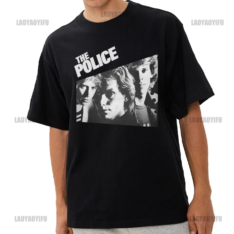 The Police Band Newest TShirt for Men Gifts Streetwear Cotton Round Neck Basic T Shirt Hip Hop Birthday harajuku