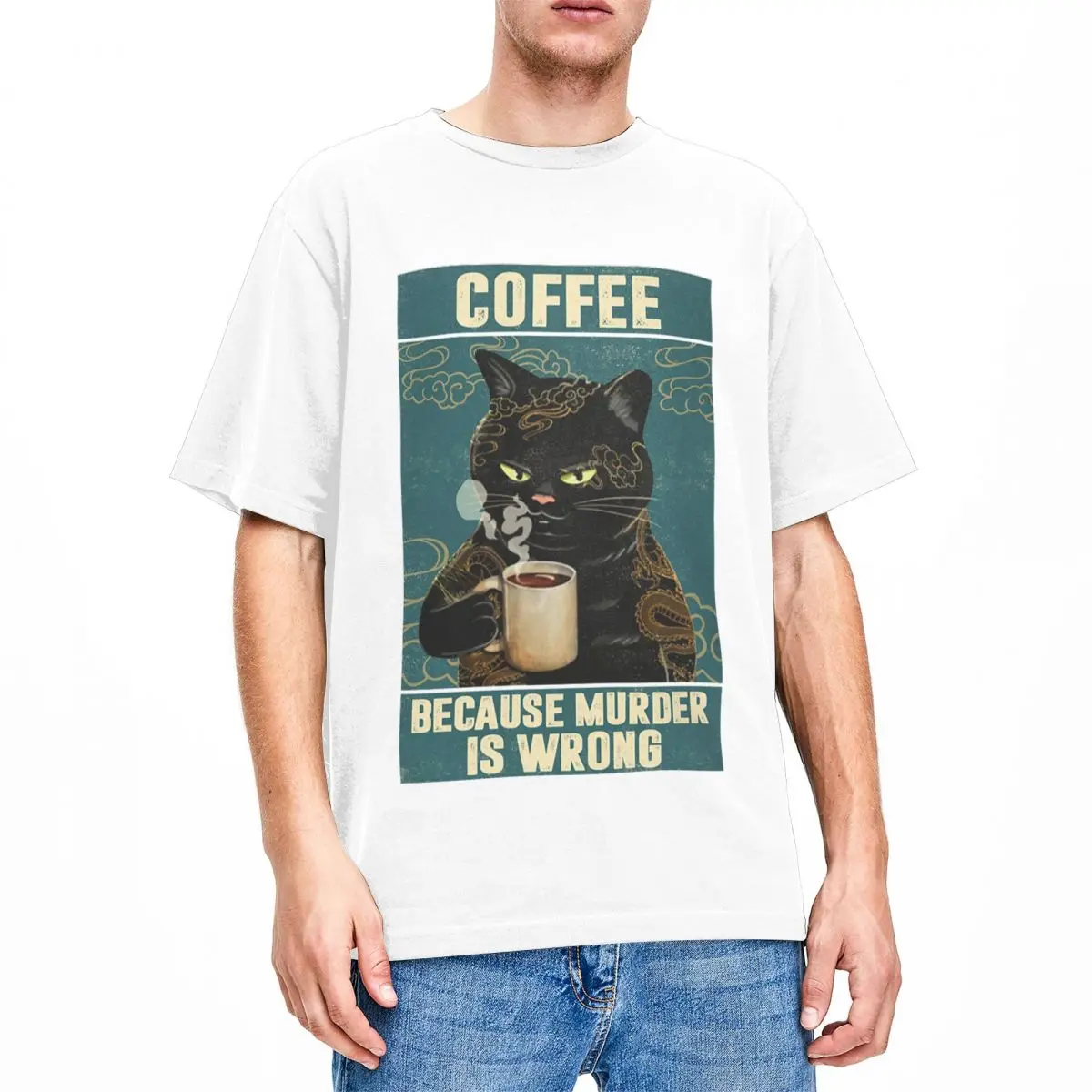 Black Cat Coffee Because Murder Is Wrong Accessories Shirt Men Women funny Vintage 100% Cotton Short Sleeve Original Clothes