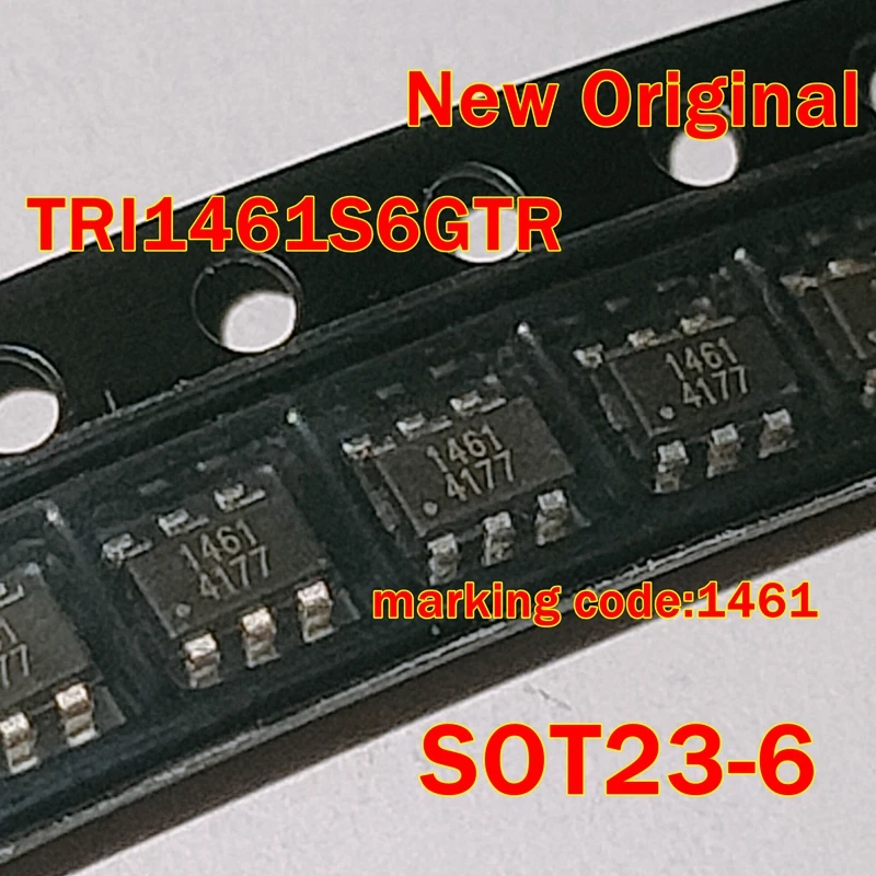 

1pcs to 100pcs TRI1461S6GTR New Original SOT23-6 marking code:1461 LED power monitoring IC