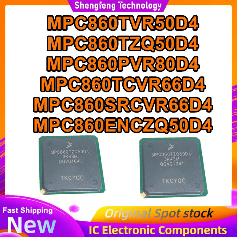 

MPC860TVR50D4 MPC860TCVR66D4 MPC860ENCZQ50D4 MPC860TZQ50D4 MPC860PVR80D4 MPC860SRCVR66D4 MPC860 микросхема новый оригинальный