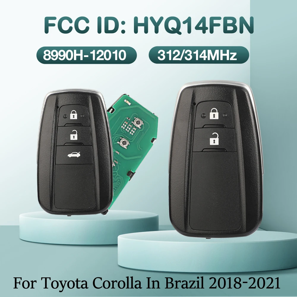 

jingyuqin Remote 4AChip 312/314MHz HYQ14FBN Car Control Key For Toyota Corolla In Brazil 2018-2021 8990H-12010 Proximity