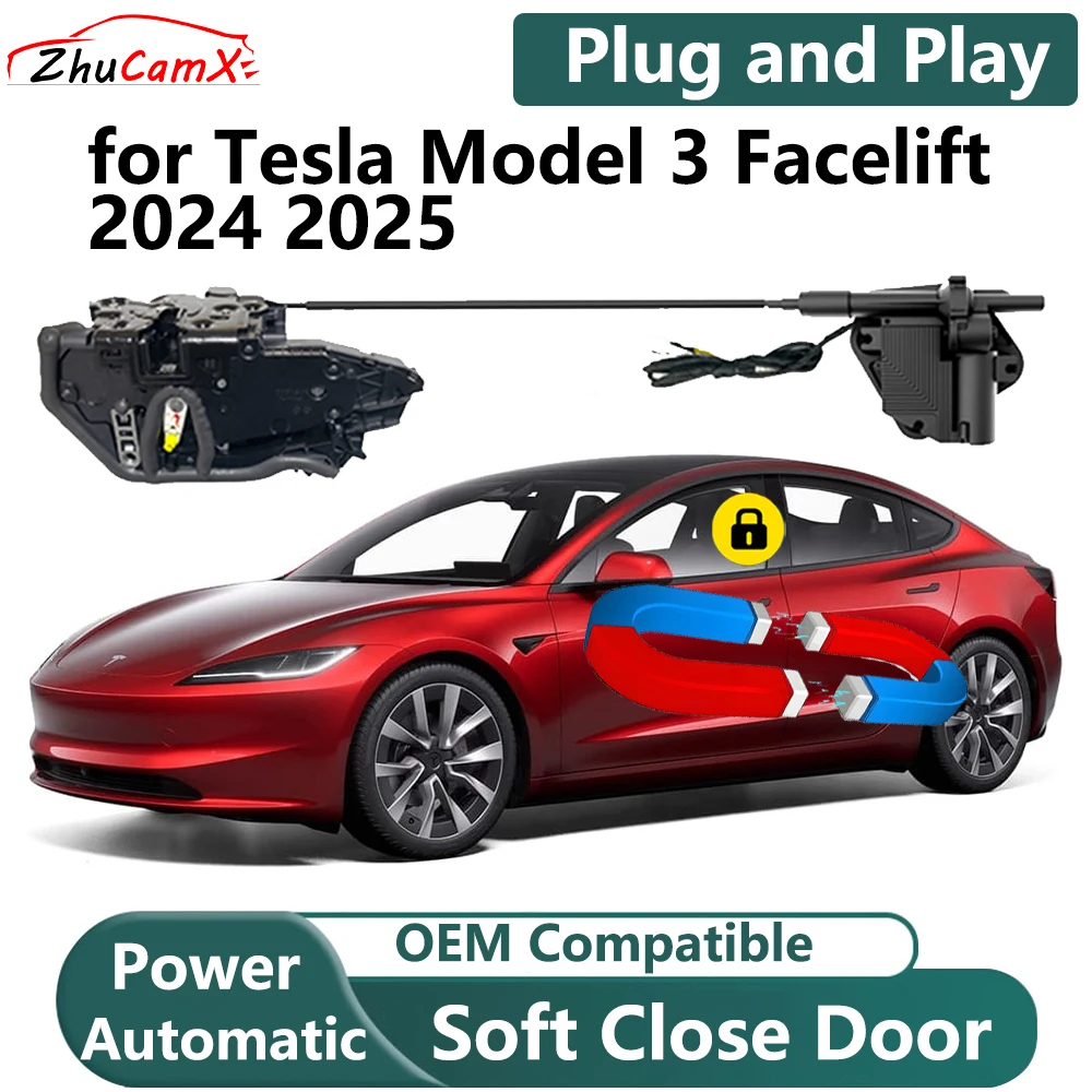 

ZhuCamX for Tesla Model 3 Facelift 2024 2025 Car OEM Electric Soft Close Door System Power Closing Door Latch Lock Plug and Play