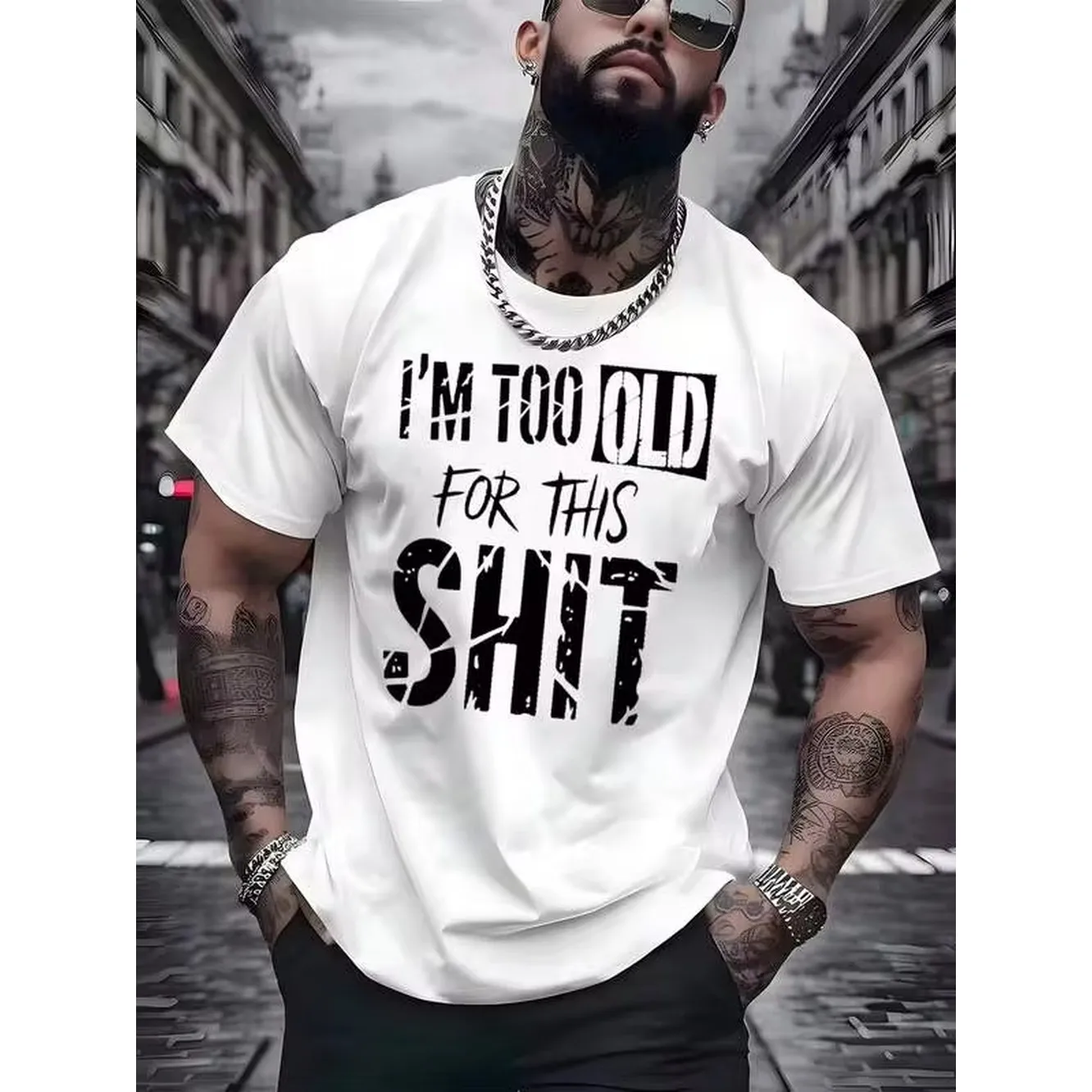 I'm Too Old For This Print Man's Short Sleeve T Shirt Graphic Tees Mens Clothes Men's Fashionable Style T Shirt Y2K Style Digital Printing Great Gift To Families And Friends Matching Couple Tees Streetwear Casual T Shirt Men'S Gifts
