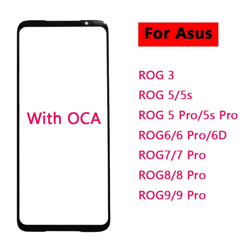 Front Outer LCD Glass With OCA For Asus Rog Phone 3 5 6 7 8 9 Pro Touch Screen Panel Front Outer Glass Repair Part