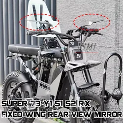 FOR Super73 Y1 S1 S2 RX Electric Car Rearview Mirror Reversing Mirror Fixed Wind Wing Rearview Mirror Super73 Accessories