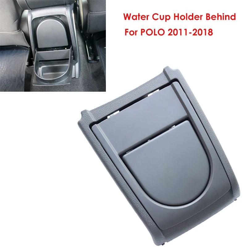 Rear Center Console Water Cup Drinks Holder For VW Polo 5 6R Cross Sedan GTI Vento 2012 2013 2014 2015 2016 2018 6R0862531A