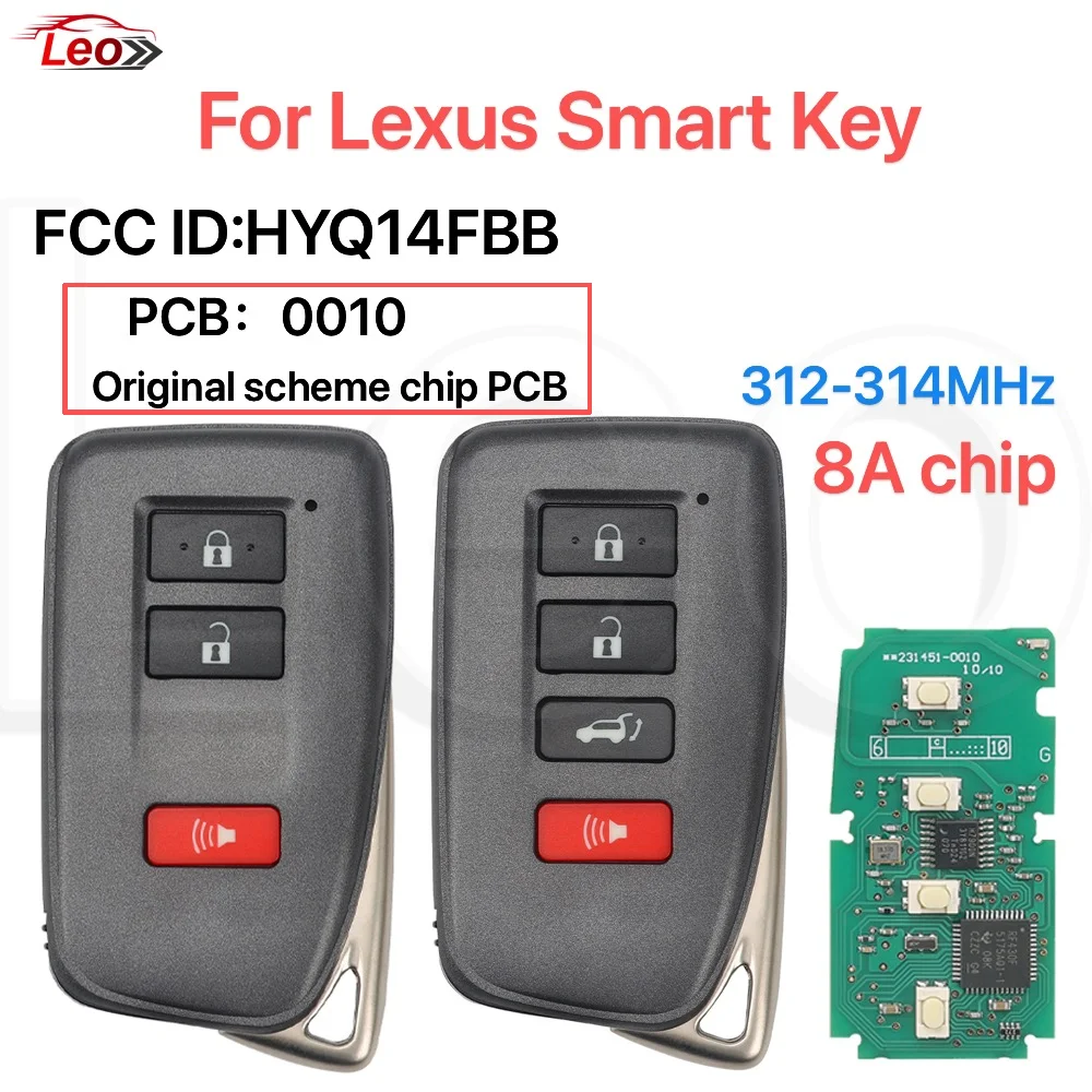 Leo FCC ID:HYQ14FBB For Lexus ES300H ES350 GS350 GS450H GS FR X350 RX330 RX350 RX450H IS300 smart key 0010-PCB 312-314MHz 8Achip
