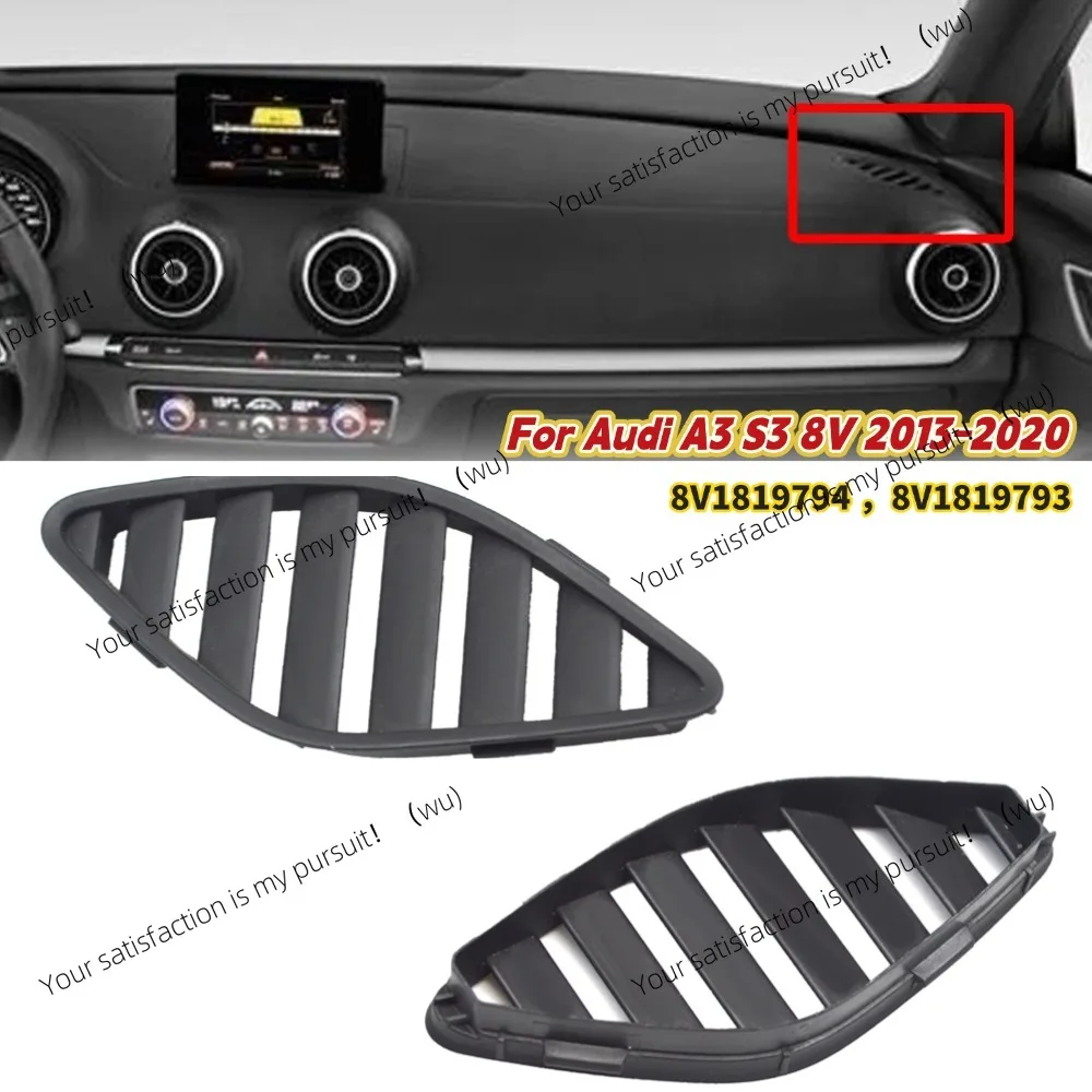 

For S3 3 8V 3 2013-2020 Air Conditioning Ventilation Grille Cover 8V1819794 8V1819793