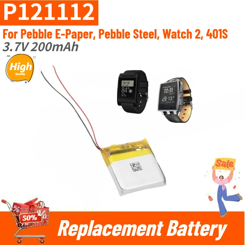 P121112 High Quality Smartwatch Battery 3.7V 200mAh for Pebble E-Paper,Watch 2, 401S, Pebble Steel Brand New Replacement Battery
