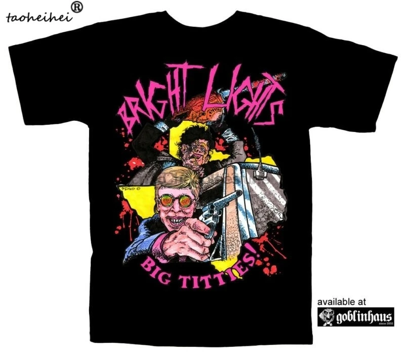 T-Shirt Bright Lights Big Titties! Horror Texas Chainsaw Massacre 2 Leatherface