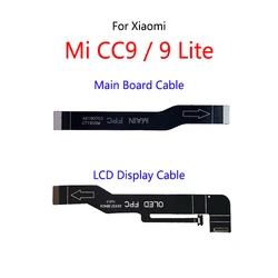 LCD Display Connect Motherboard Cable Main Board Flex Cable For Xiaomi Mi CC9 / Mi 9 Lite