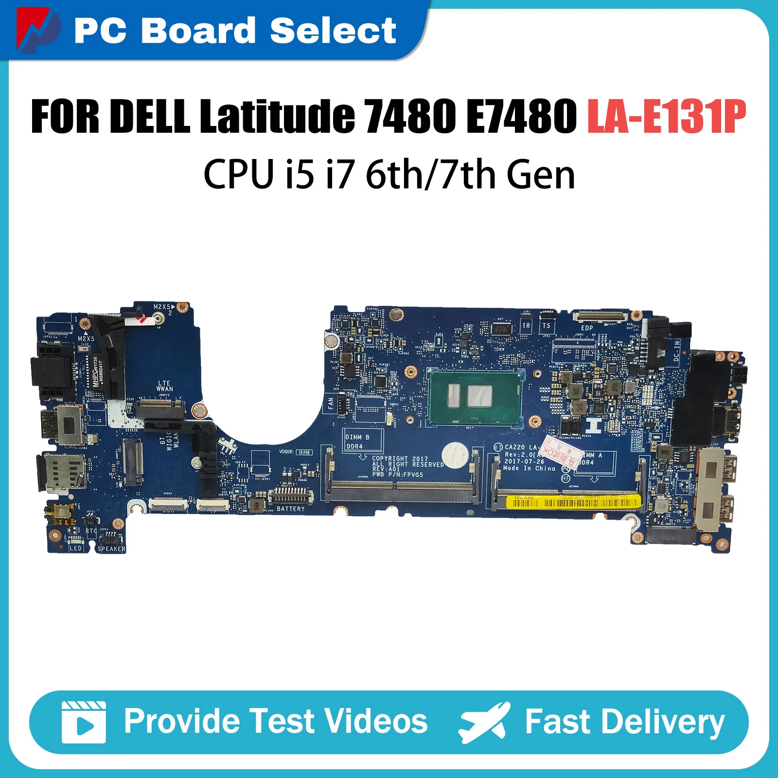 

Notebook Mainboard For Dell Latitude 7480 LA-E131P E7480 0CXWHP 08FCRX 0F48ND Laptop Motherboard I5 I7 6th 7th Gen CPU