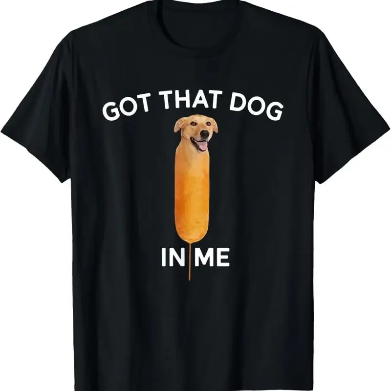 Ich habe einen Corn Dog in mir – lustiges T-Shirt für Feinschmecker mit Tiermotiven