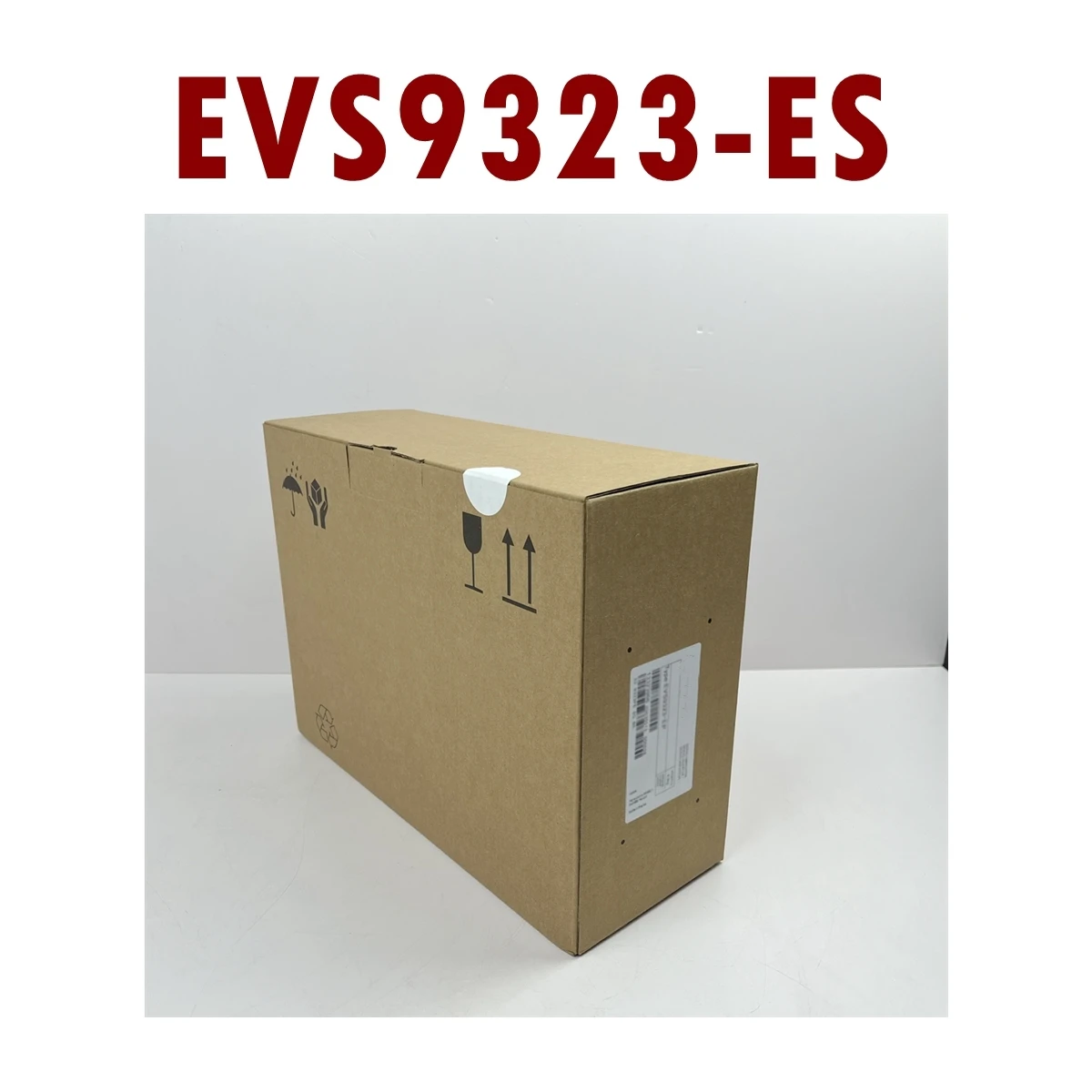 

EVS9323-ES Both have used and new please consult In the warehouse ready for delivery