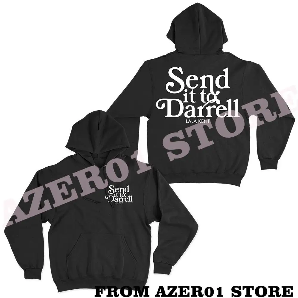 

Send It To Darrell Merch Hoodies Winter Men/Women Hooded Sweet Streetwear Long Sleeve SendItToDarrell Sweatshirt