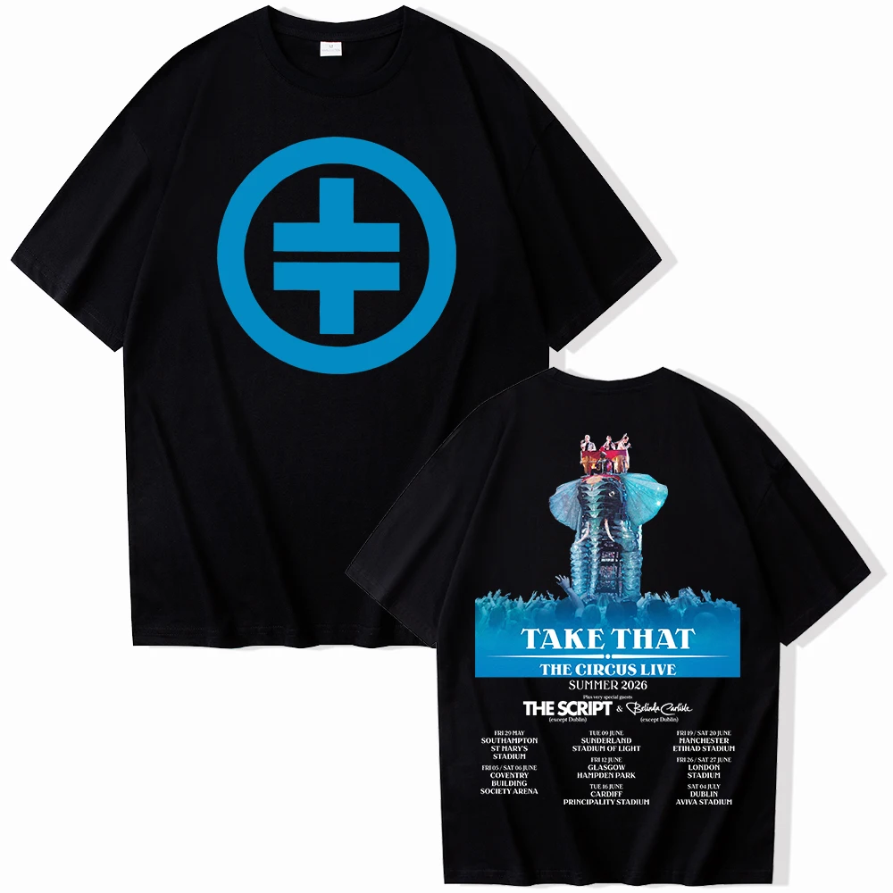 Take That The Circus Live 2026 Summer Tour T-Shirt Man Woman Harajuku Short Sleeve Tops for Fans Gift