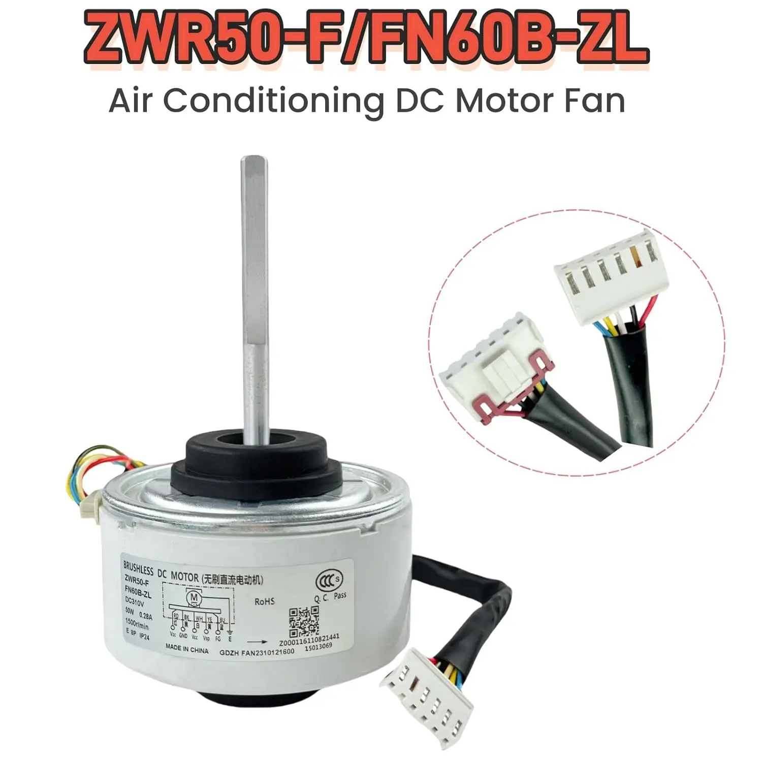GE-Compatible Brushless Fan Motor DC310V 50W 0.28A for FN60B ZL ZWR50 F Air Conditioner Indoor Blower Replacement