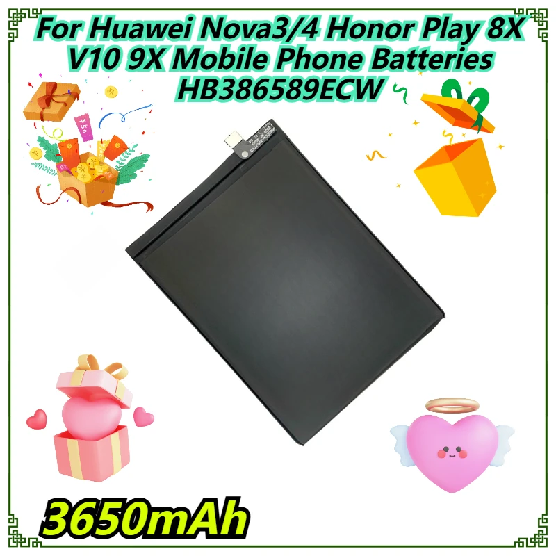 

3650mAh For Huawei Nova3/4 Honor Play 8X V10 9X Mobile Phone Batteries HB386589ECW