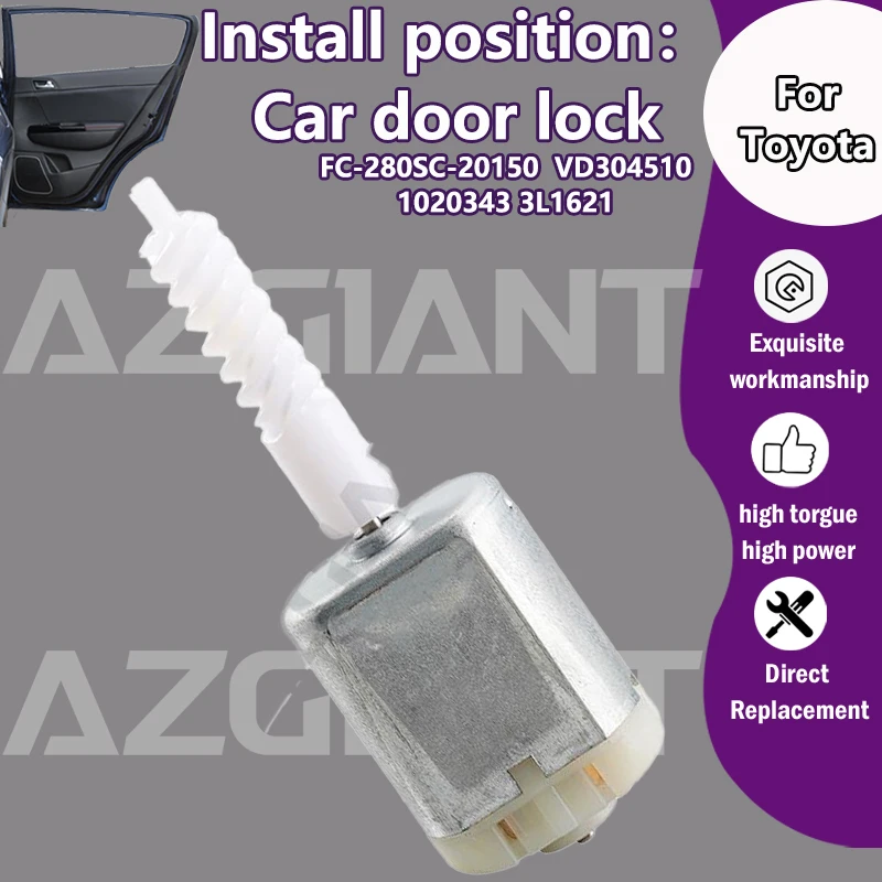 

AZGIANT 1020343 3L1621 Car Door Lock Actuator 12V Motor Interior parts For Toyota Pronard/Echo/Yaris MK1 Verso/Vitz 69030-20540