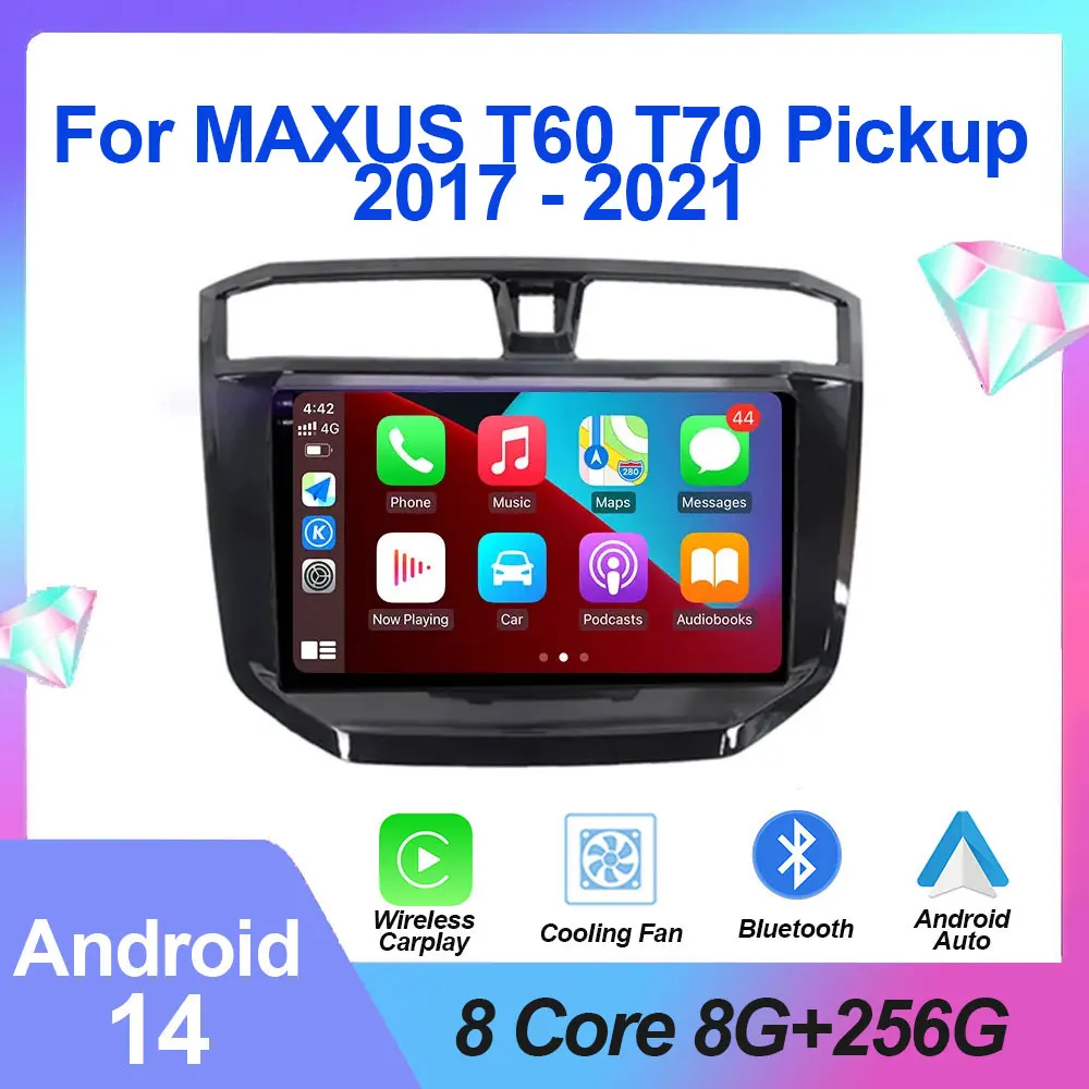 

For MAXUS T60 T70 Pickup 2017 - 2021 Android 14 Car Radio Video Player 5GWIFI GPS Navigation Tools No 2din Dvd