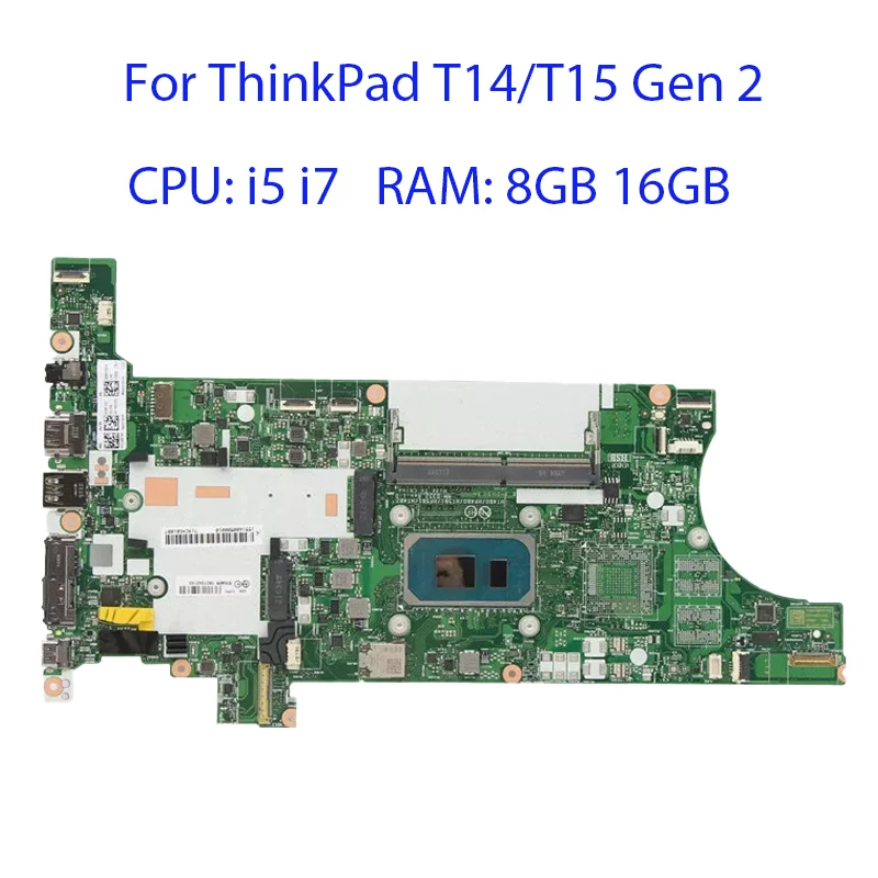 NM-D351 NM-D352 Motherboard For ThinkPad T15 Gen 2 T14 Gen 2 Laptop with I5 I7 CPU 8G 16G FRU 5B21M82179 HT4B0 HP4B0 100% Test