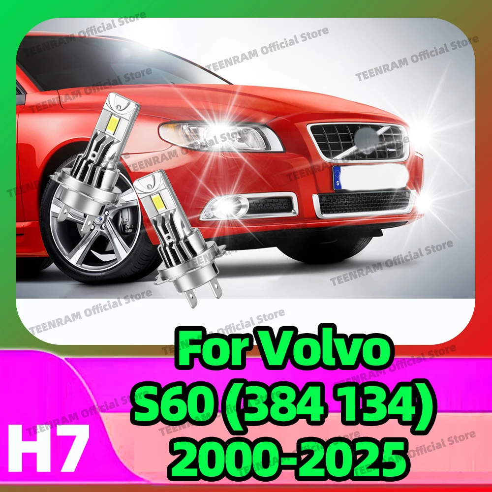

2Pcs 6000K LED H7 Auto Headlights 12V For Volvo S60 (384) 2000-2010 S60 (134) 2011-2025 Replace Wireless Head Lamp Bulbs 30000LM