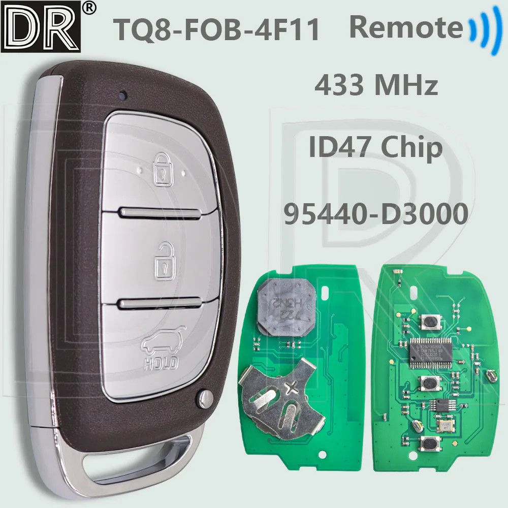 

DR TQ8-FOB-4F11 95440-D3000 ID47 Chip 433MHz Proximity Car Remote Key For Hyundai Tucson 2014 2015 2016 2017 2018