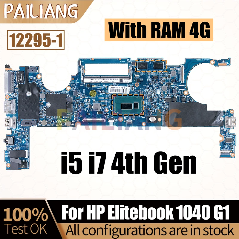 For HP Elitebook Folio 1040 G1 Notebook Mainboard 12295-1 i5 i7 4th RAM 4G 750523-601 739579-601 Laptop Motherboard Full Tested