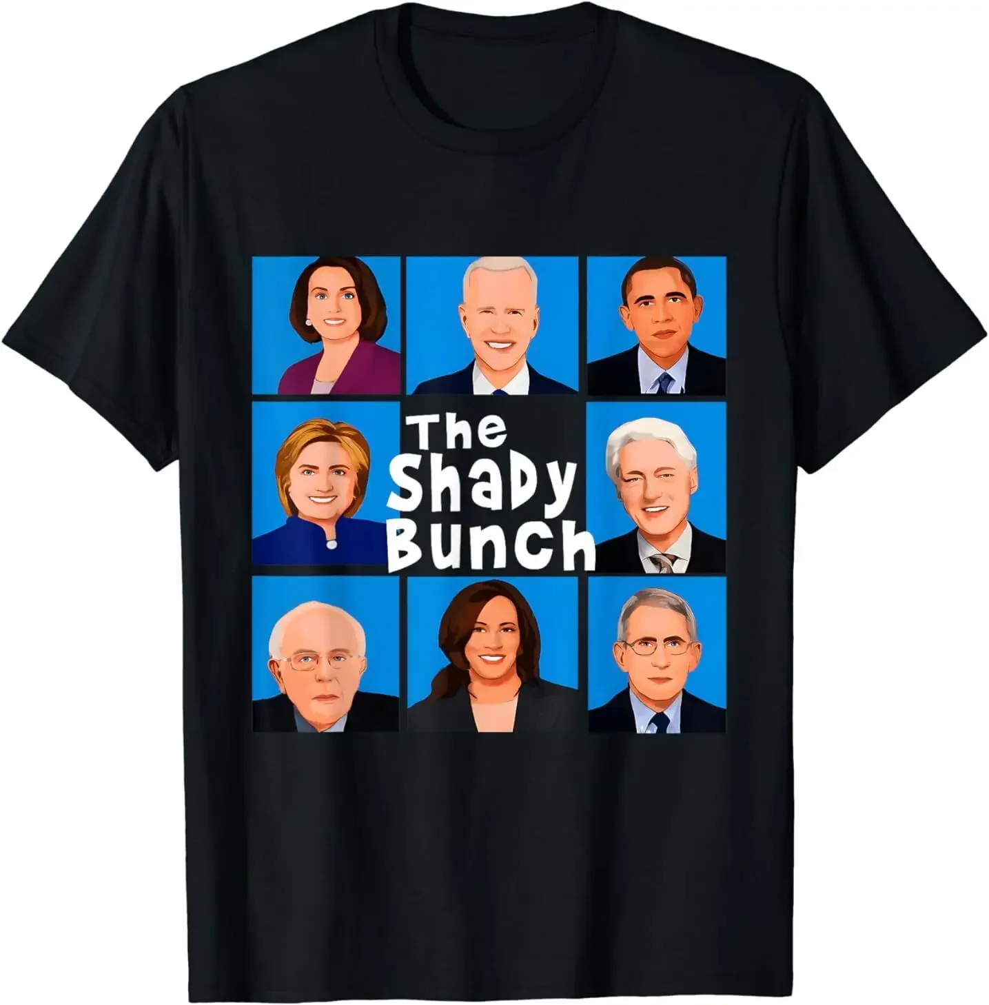 The Shady Bunch Shirt Funny Anti Joe T-Shirt