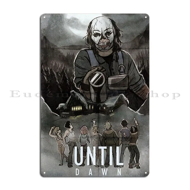Until Dawn Psycho Metal Sign Classic Create Pub Bar Cave Cinema Tin Sign Poster