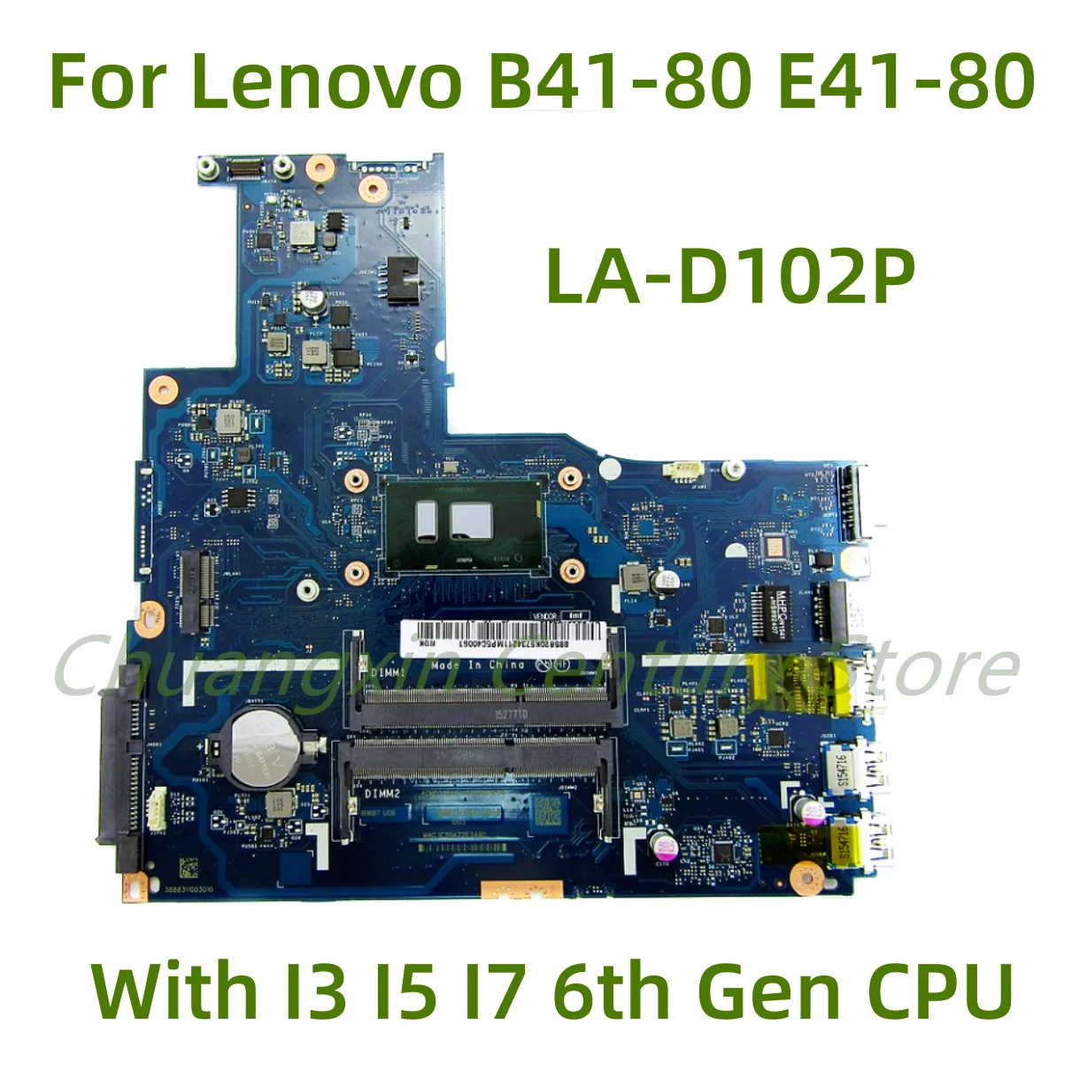

Suitable for Lenovo B41-80 E41-80 laptop motherboard LA-D102P with I3 I5 I7 6th Gen CPU 100% Tested Fully Work