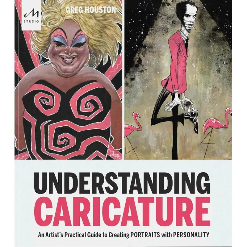 Comprendre la caricature, Greg Houston, Monacelli Press, 9781580935647, Livre