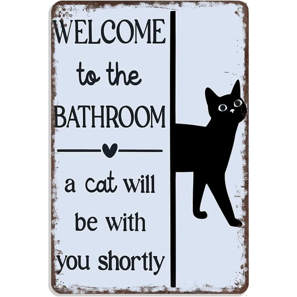 „Welcome To The Bathroom, A Cat Will Be With You Shortly“ Lustiges Metallschild – Retro-Katzen-Badezimmer-Wandkunst, 20,3 x 30,5 cm