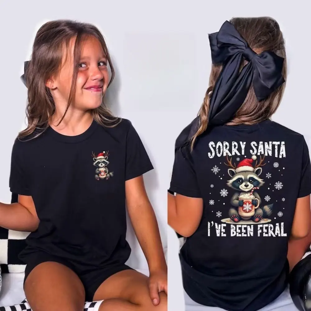 Sorry Santa I've Been Feral Shirt Lustiges Kinder süßes Weihnachts-Baumwoll-T-Shirt Racoon Meme Weihnachts-T-Shirt Jungen- und Mädchen-Oberteile