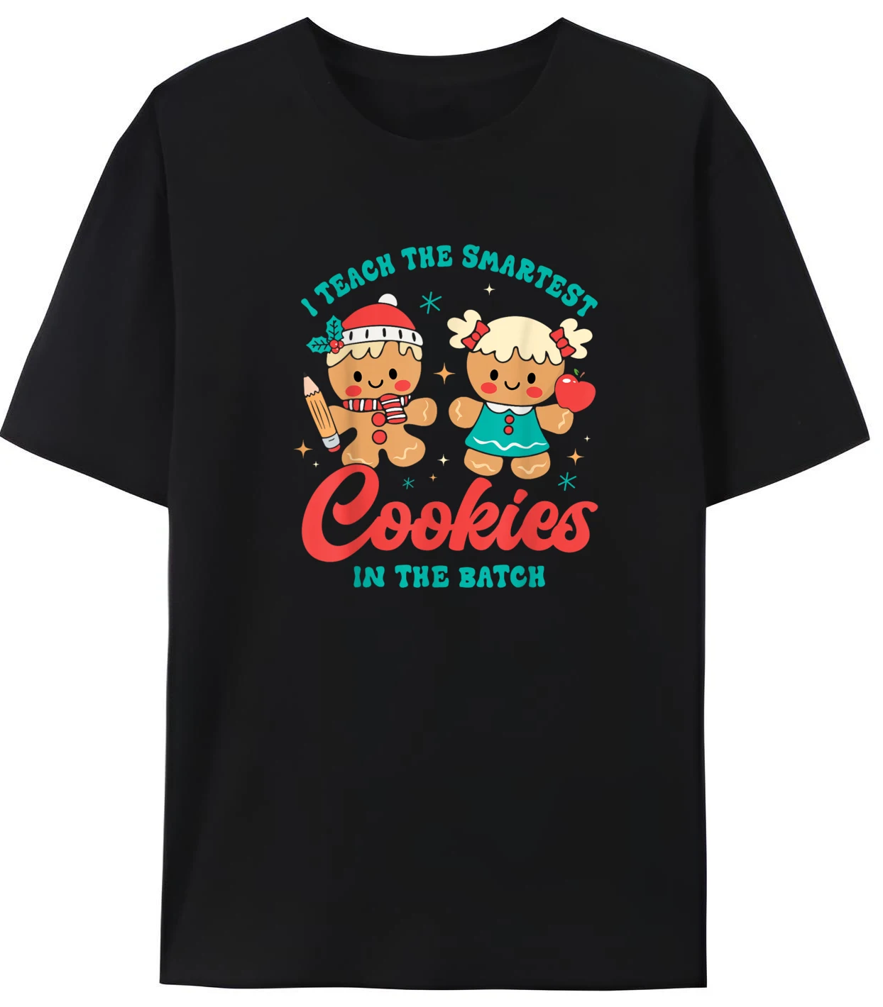

I Teach The Smartest Cookies In The Batch Christmas Teacher Oversized Men's T Shirt Cotton Funny Camiseta Masculina