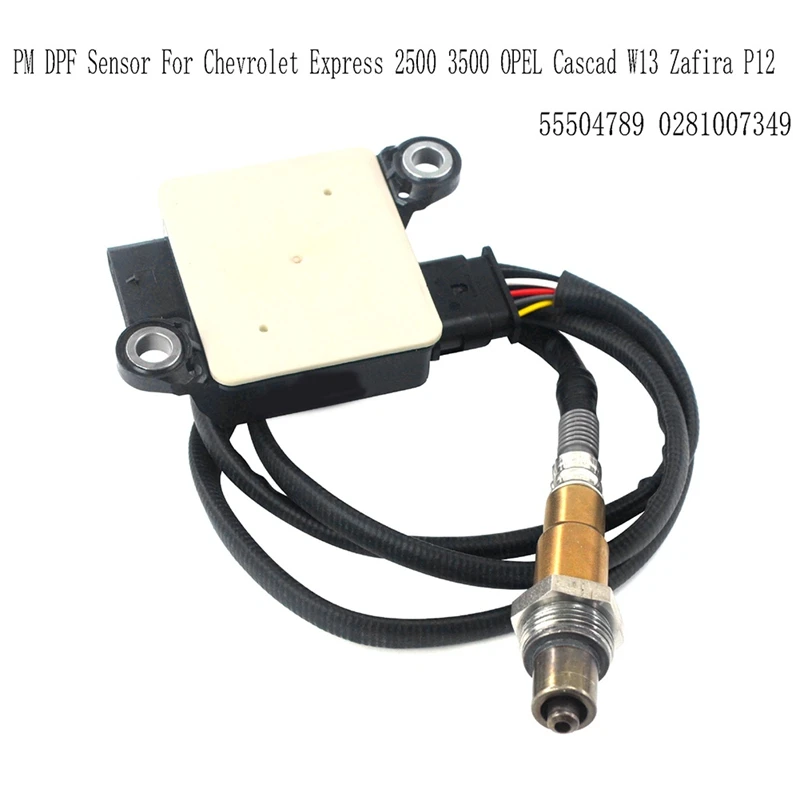 55504789 0281007349 Exhaust Particulate Sensor PM DPF Sensor For Chevrolet Express 2500 3500 OPEL Cascad W13 Zafira P12