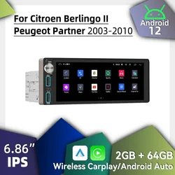 Carplay 1 Din Radio Android Car Multimedia for Citroen Berlingo II Peugeot Partner 2003-2010 6.86