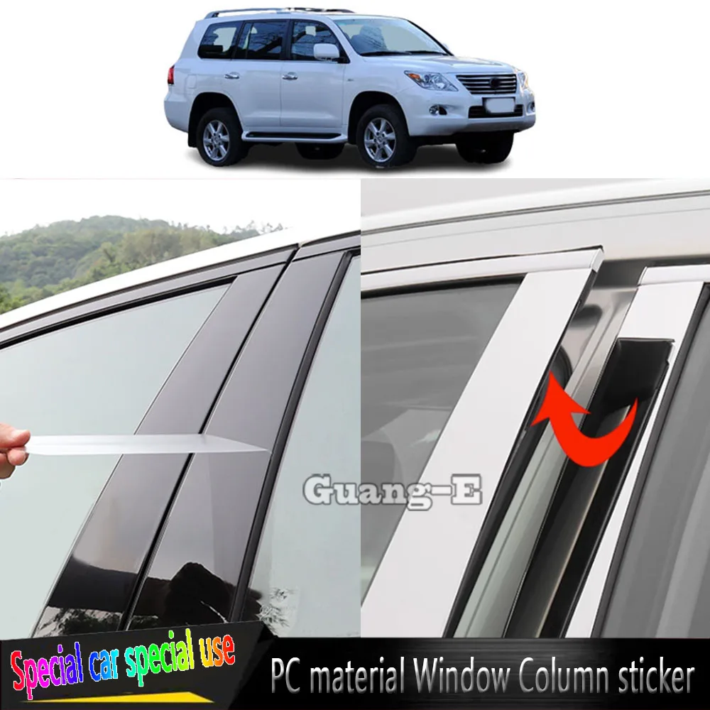 

For Lexus LX570 LX 570 2007 2008 2009 2010 2011 2012-2014 Car TPU/Glossy Mirror Pillar Post Cover Stickers Accessories 8PCS